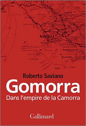 Gomorra Dans l’empire de la camorra